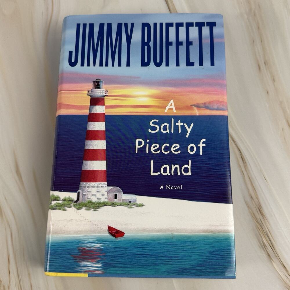 Jimmy Buffett A Salty Piece of Land Novel Hardcover‎ Dust Jacket Adventure EUC